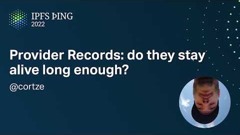 Thumbnail for Provider Records: Do They Stay Alive Long Enough?